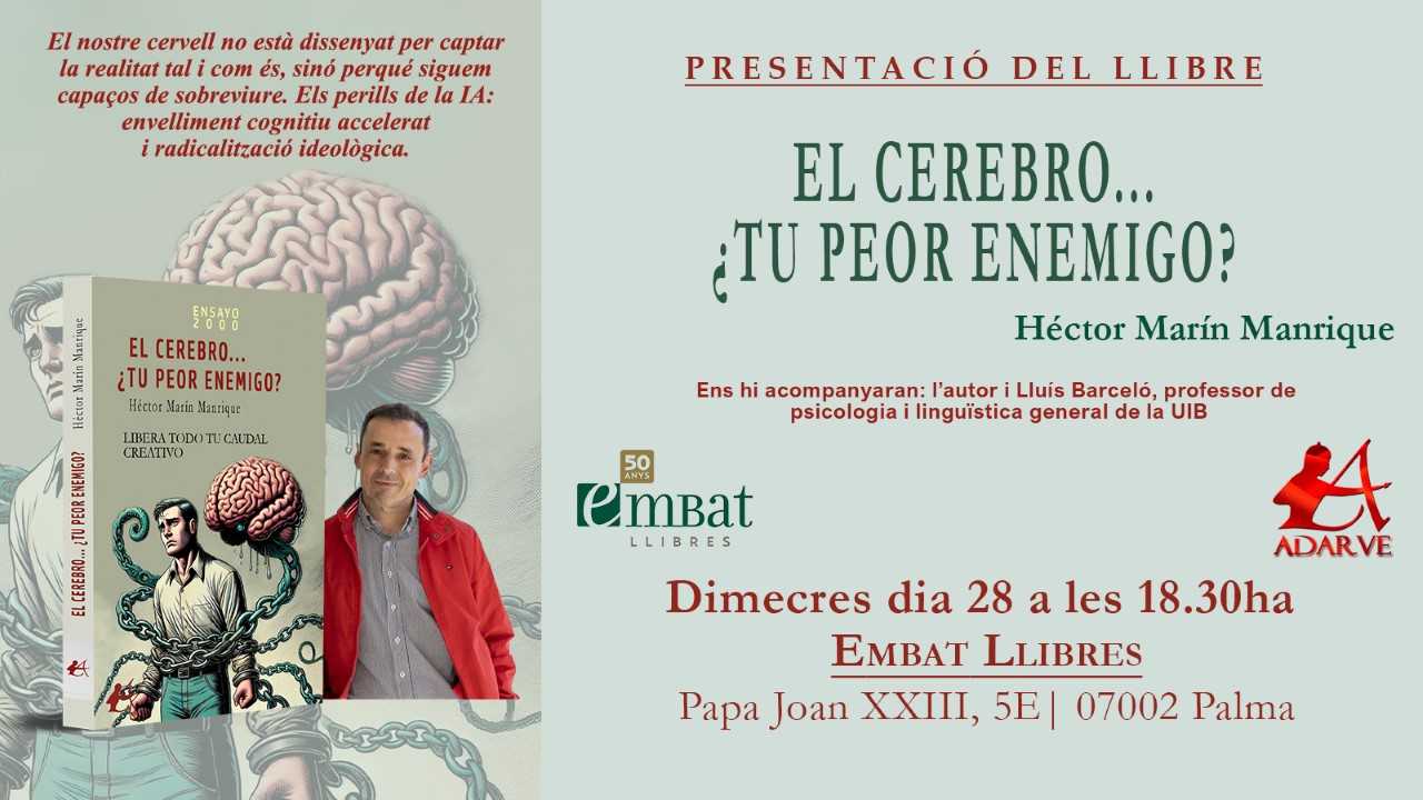 El cerebro ¿tu peor enemigo?