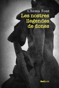 NOSTRES LLEGENDES DE DONES, LES