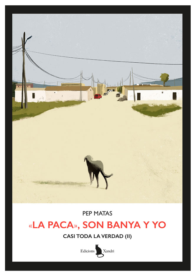 LA PACA SON BANYA Y YO