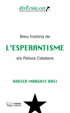 BREU HISTORIA DE L'ESPERANTISME ALS PAISOS CATALANS