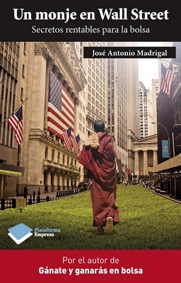 MONJE EN WALL STREET, UN