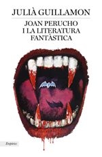JOAN PERUCHO I LA LITERATURA FANTASTICA
