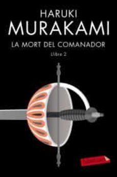 MORT DEL COMANADOR II, LA