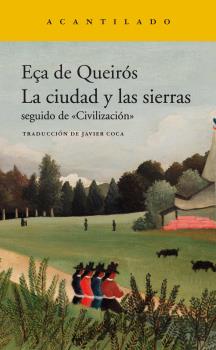 CIUDAD Y LAS SIERRAS, LA / CIVILIZACION