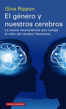 GENERO Y NUESTROS CEREBROS, EL