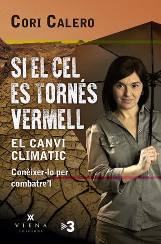 SI EL CEL ES TORNES VERMELL