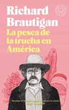 PESCA DE LA TRUCHA EN AMERICA, LA