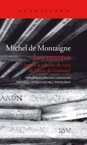 ENSAYOS MONTAIGNE. EDICION DE MARIE DE GOURNAY