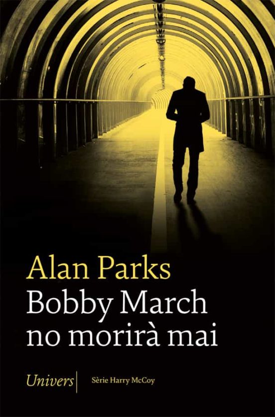 BOBBY MARCH NO MORIRA MAI
