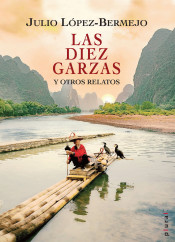 DIEZ GARZAS Y OTROS RELATOS, LAS
