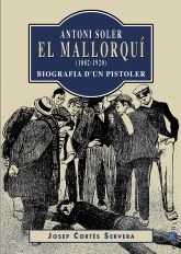 ANTONI SOLER EL MALLORQUI 1882-1920