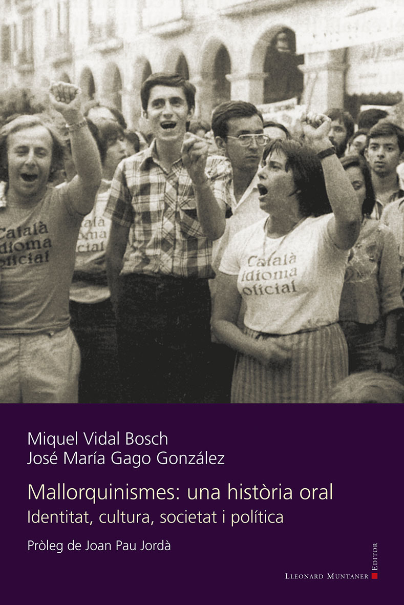 MALLORQUINISMES. UNA HISTORIA ORAL