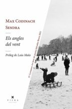 ANGLES DEL VENT, ELS