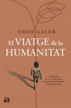VIATGE DE LA HUMANITAT, EL