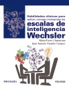 HABILIDADES CLINICAS PARA APLICAR CORREGIR E INTERPRETAR ESCALAS WECHSLER