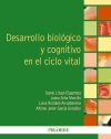 DESARROLLO BIOLOGICO Y COGNITIVO EN EL CICLO VITAL