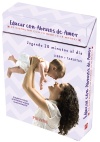 EDUCAR CON ABRAZOS DE AMOR ES DISFRUTAR CON TU BEBE