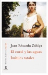 CORAL Y LAS AGUAS / INUTILES TOTALES
