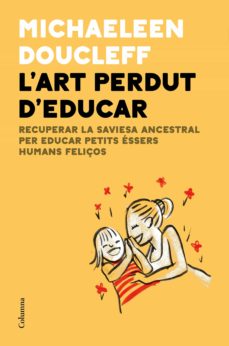 ART PERDUT D'EDUCAR, L'