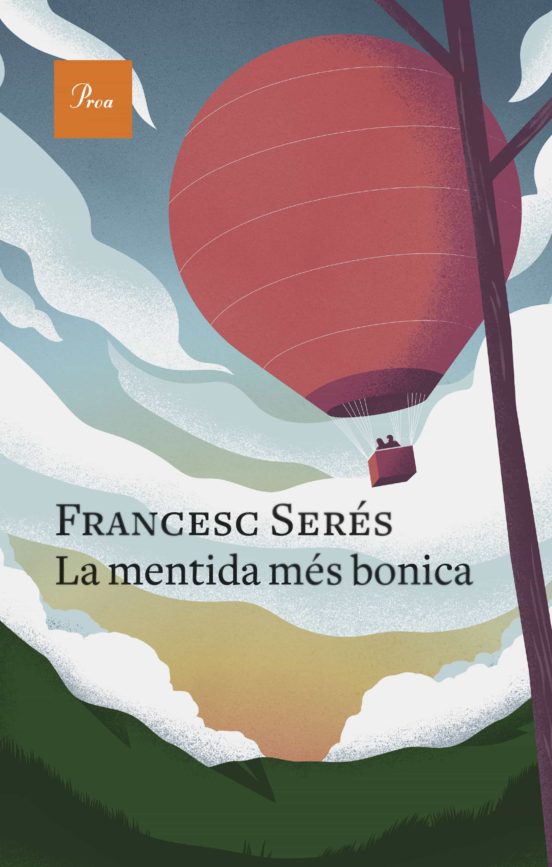 MENTIDA MES BONICA, LA