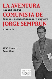 AVENTURA COMUNISTA DE JORGE SEMPRUN, LA