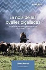 NOIA DE LES OVELLES PIGALLADES, LA