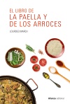 LIBRO DE LA PAELLA Y LOS ARROCES