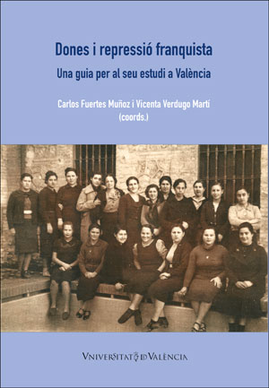 DONES I REPRESSIO FRANQUISTA