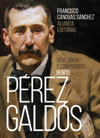 BENITO PEREZ GALDOS. VIDA OBRA Y COMPROMISO