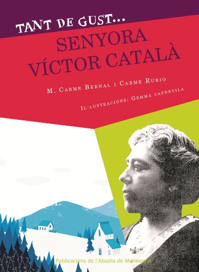 TANT DE GUST DE CONEIXER-LA, SENYORA VICTOR CATALA