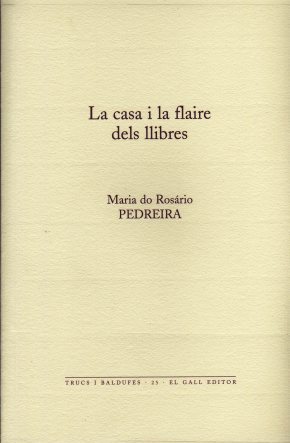CASA I LA FLAIRE DELS LLIBRES, LA