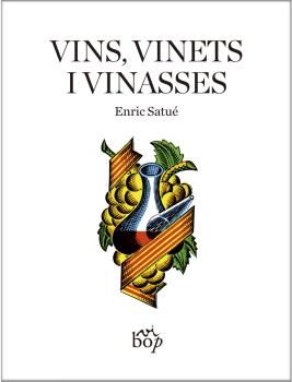 VINS VINETS I VINASSES