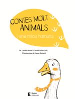 CONTES MOLT ANIMALS I UNA MICA HUMANS